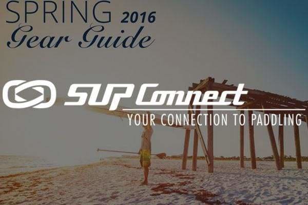 SUP Connect Gear Guide